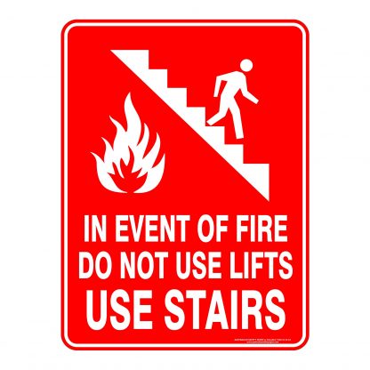 In Event Of Fire Do Not Use Lifts Use Stairs