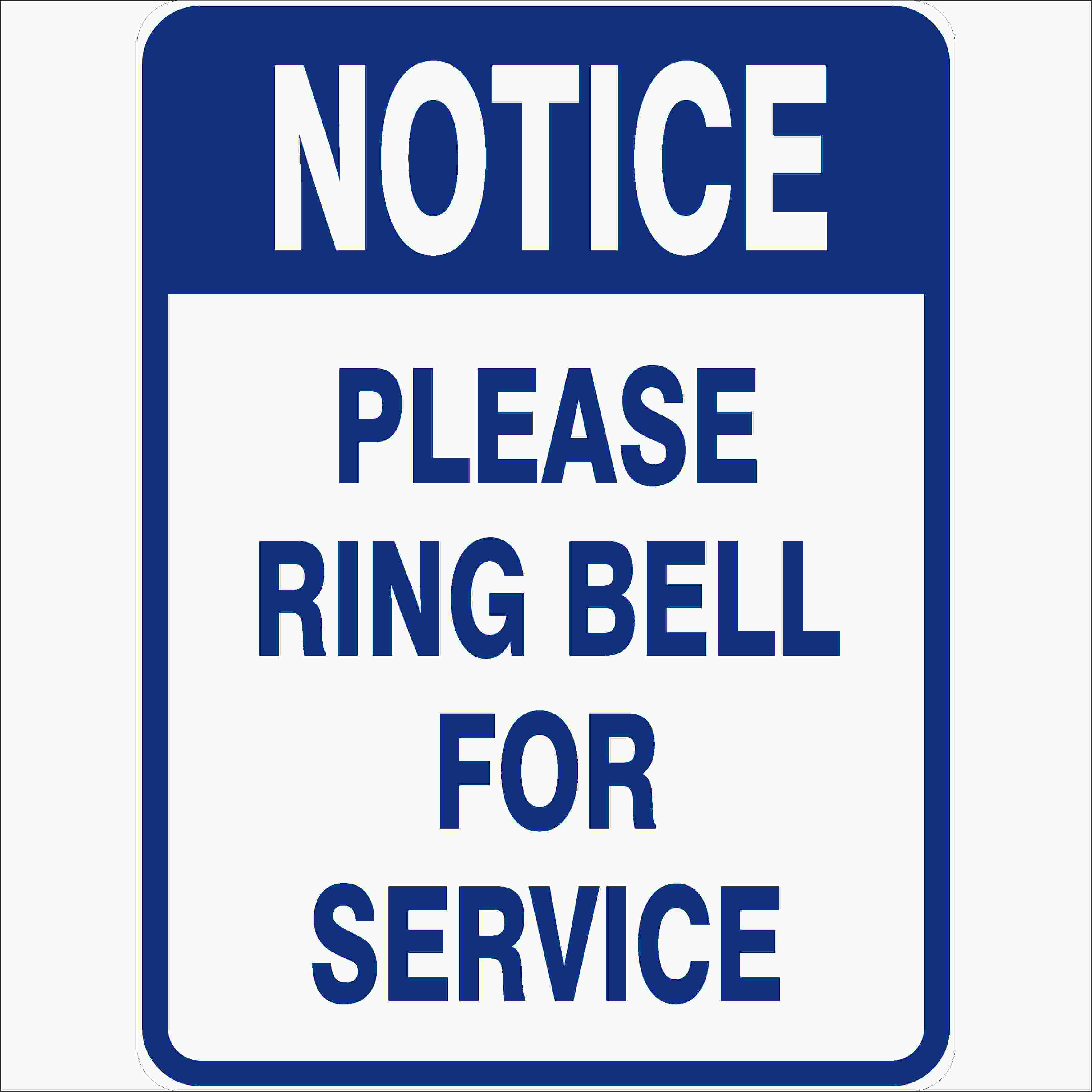 Miscellaneous Signs PLEASE RING BELL FOR SERVICE
