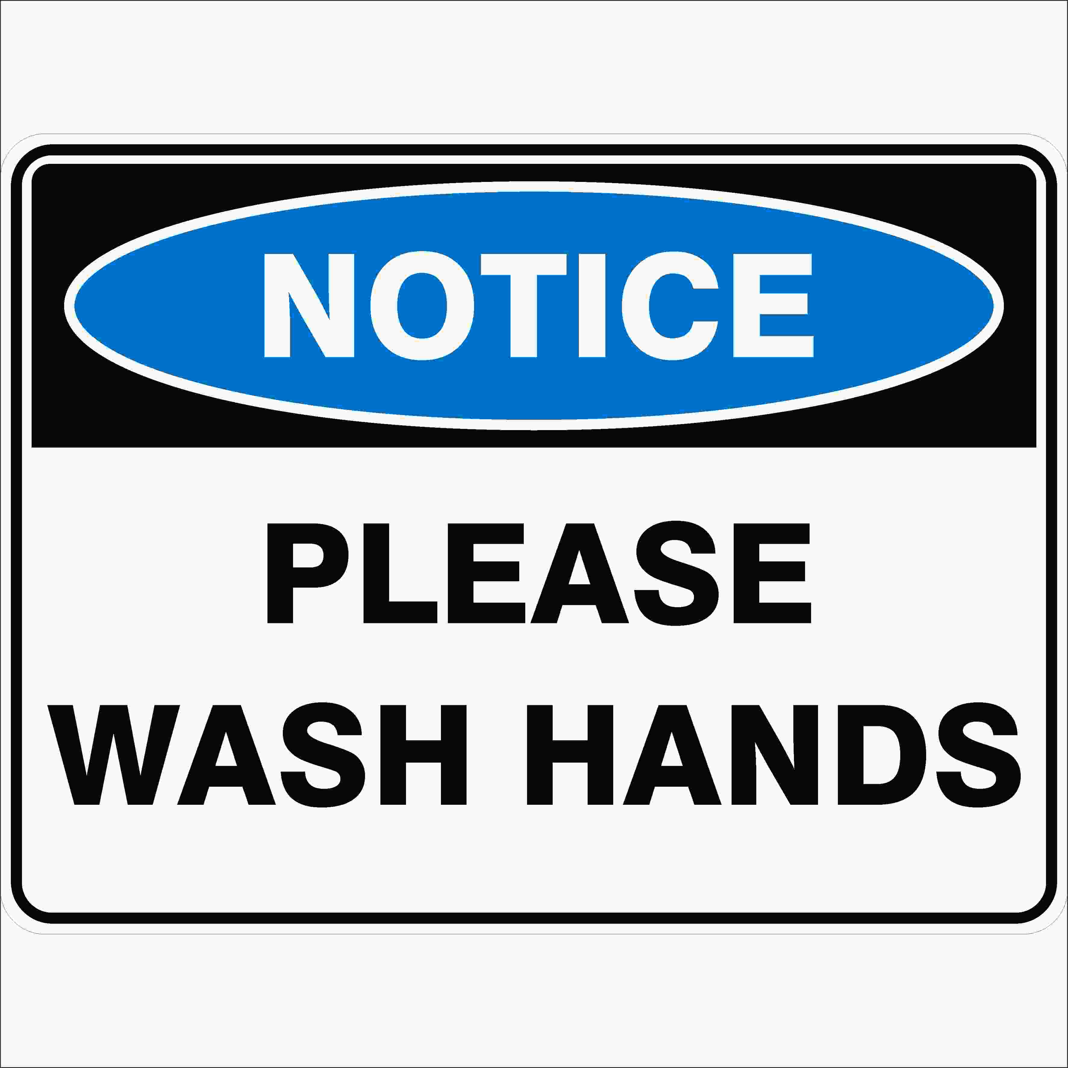Notice Signs PLEASE WASH HANDS
