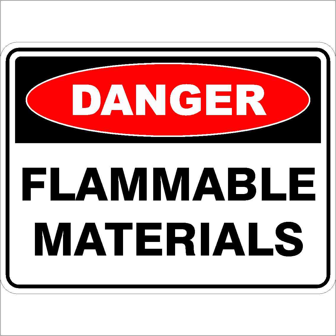 Danger Signs FLAMMABLE MATERIALS