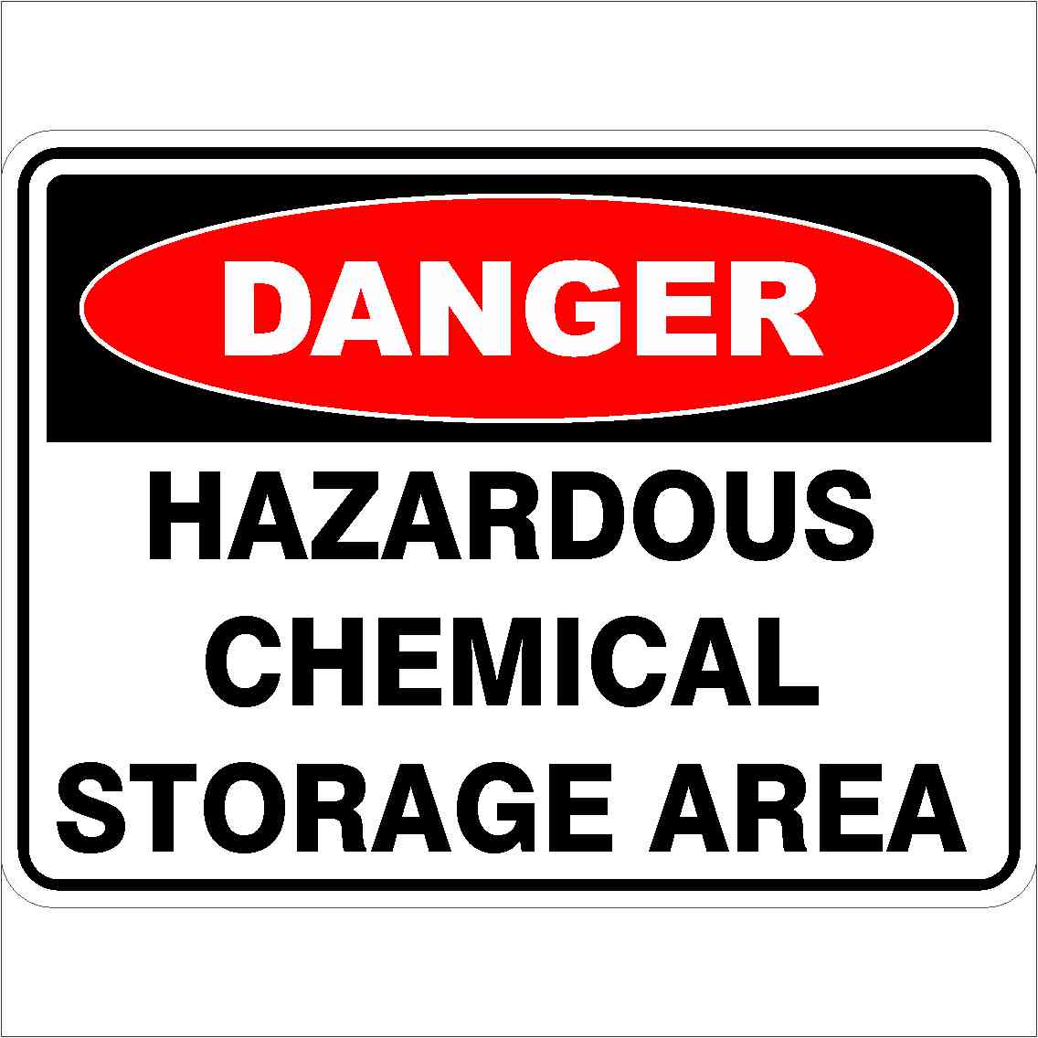 Danger Signs HAZARDOUS CHEMICAL STORAGE AREA