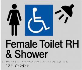 Braille Signs Female Accessible Toilet Right Hand & Shower Sign FDTSRH-SILVER
