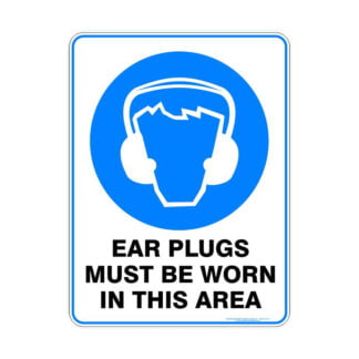 Ear Plugs Must Be Worn