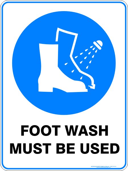Mandatory Signs FOOT WASH MUST BE USED