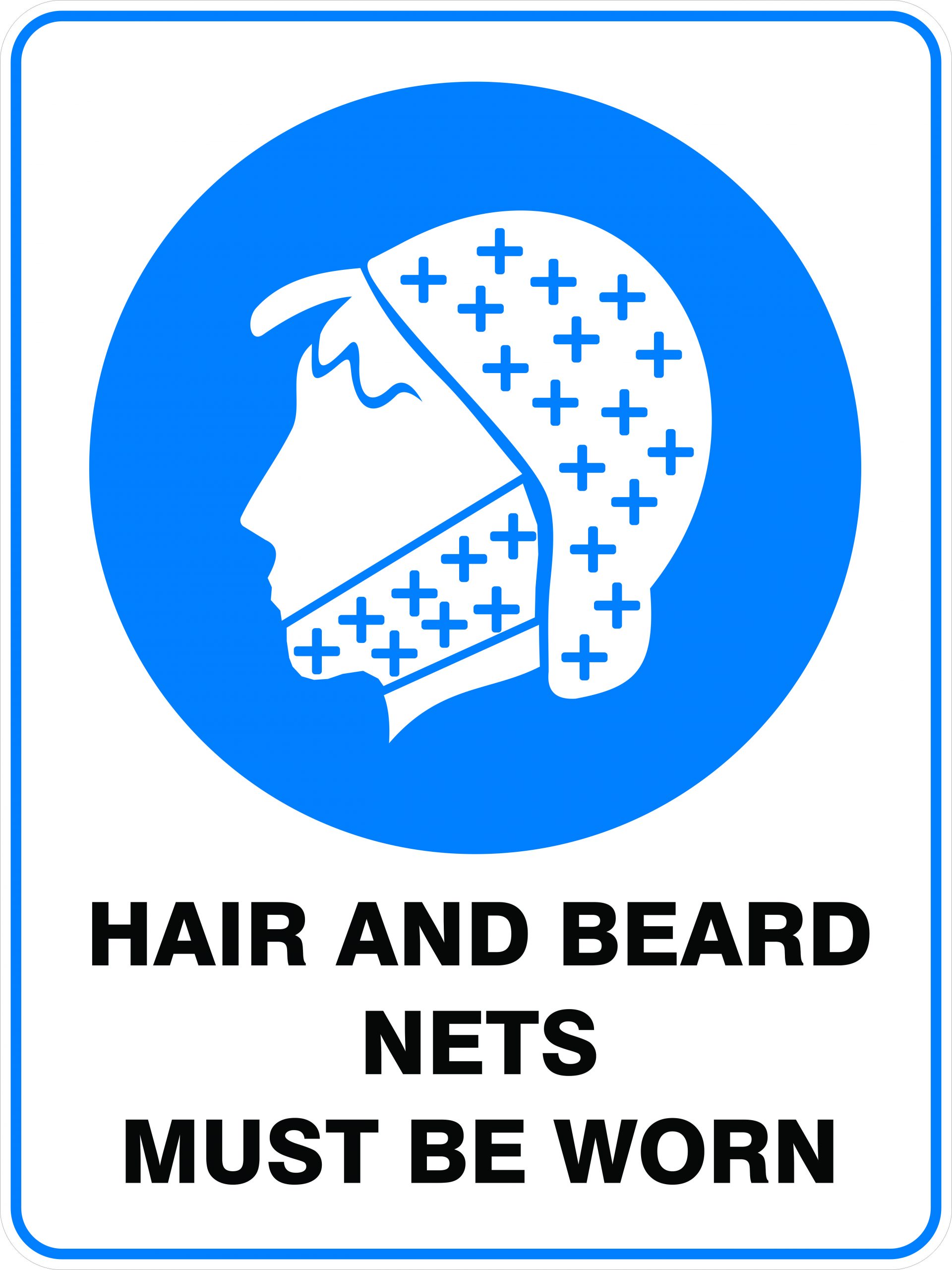 Hair And Beard Nets Must Be Worn Discount Safety Signs New Zealand