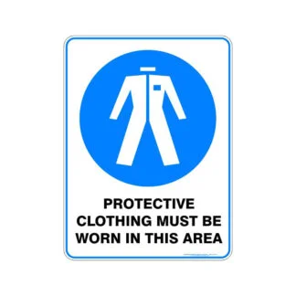 Protective Clothing Must Be Worn