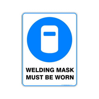 Welding Mask Must Be Worn