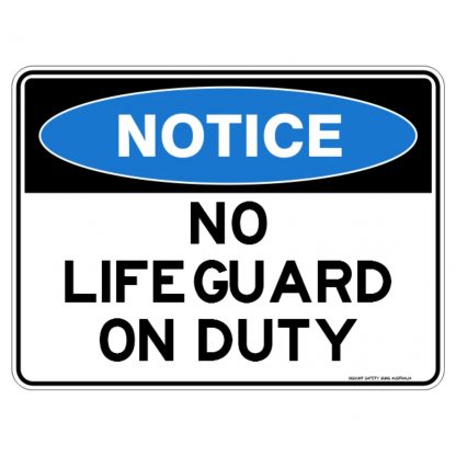 Notice No Lifeguard On Duty