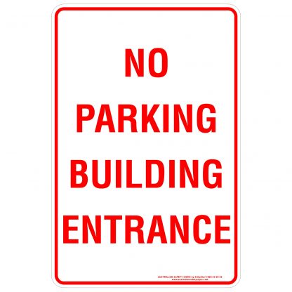 No Parking Building Entrance