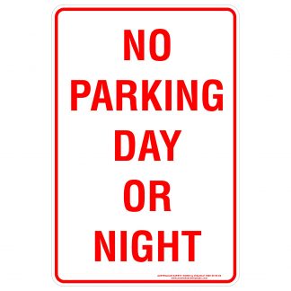 No Parking Day Or Night