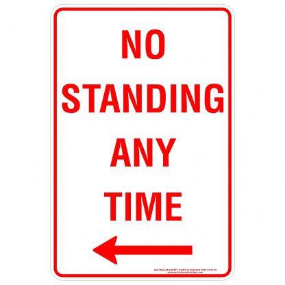 No Standing Any Time Arrow Left