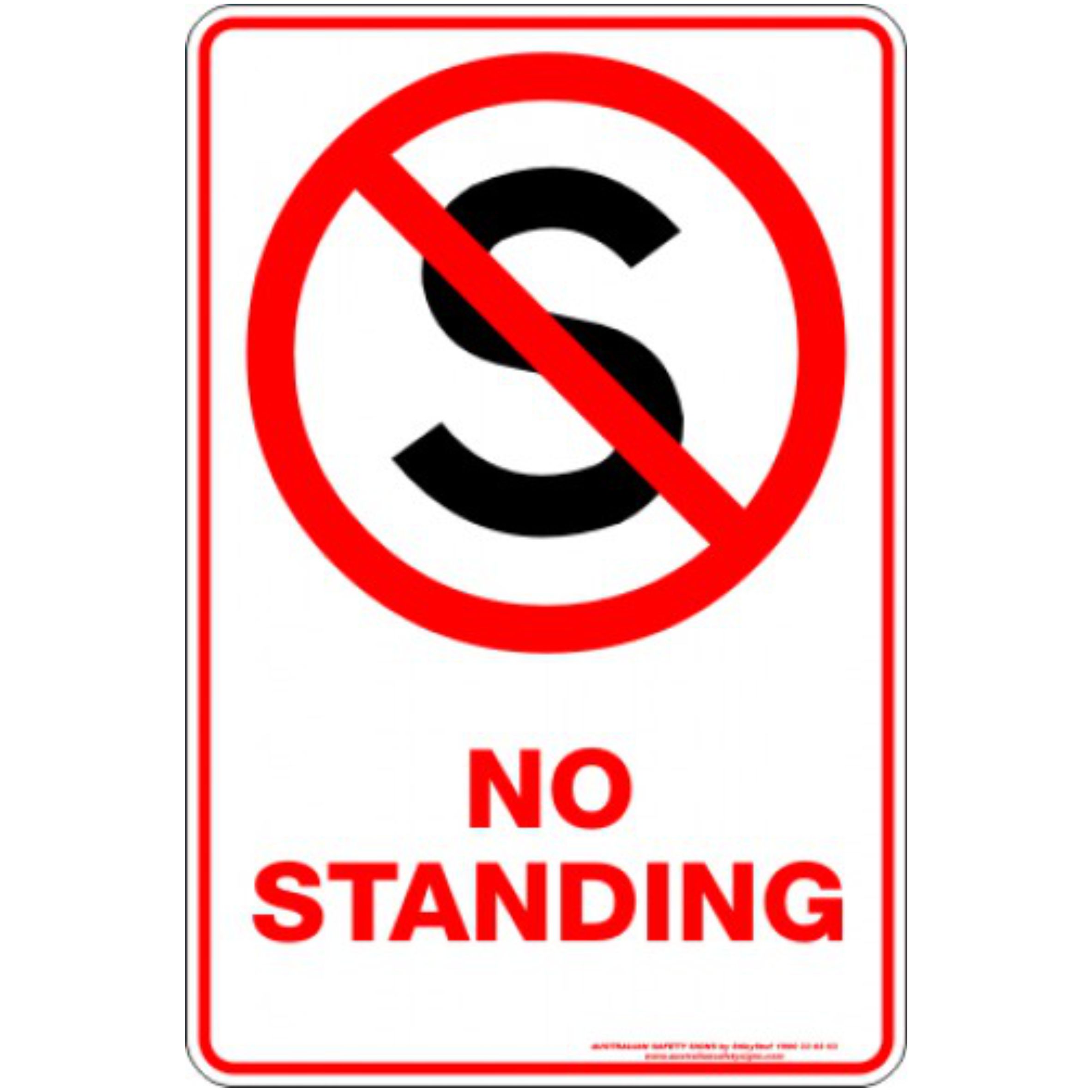 NO STANDING S | Discount Safety Signs New Zealand