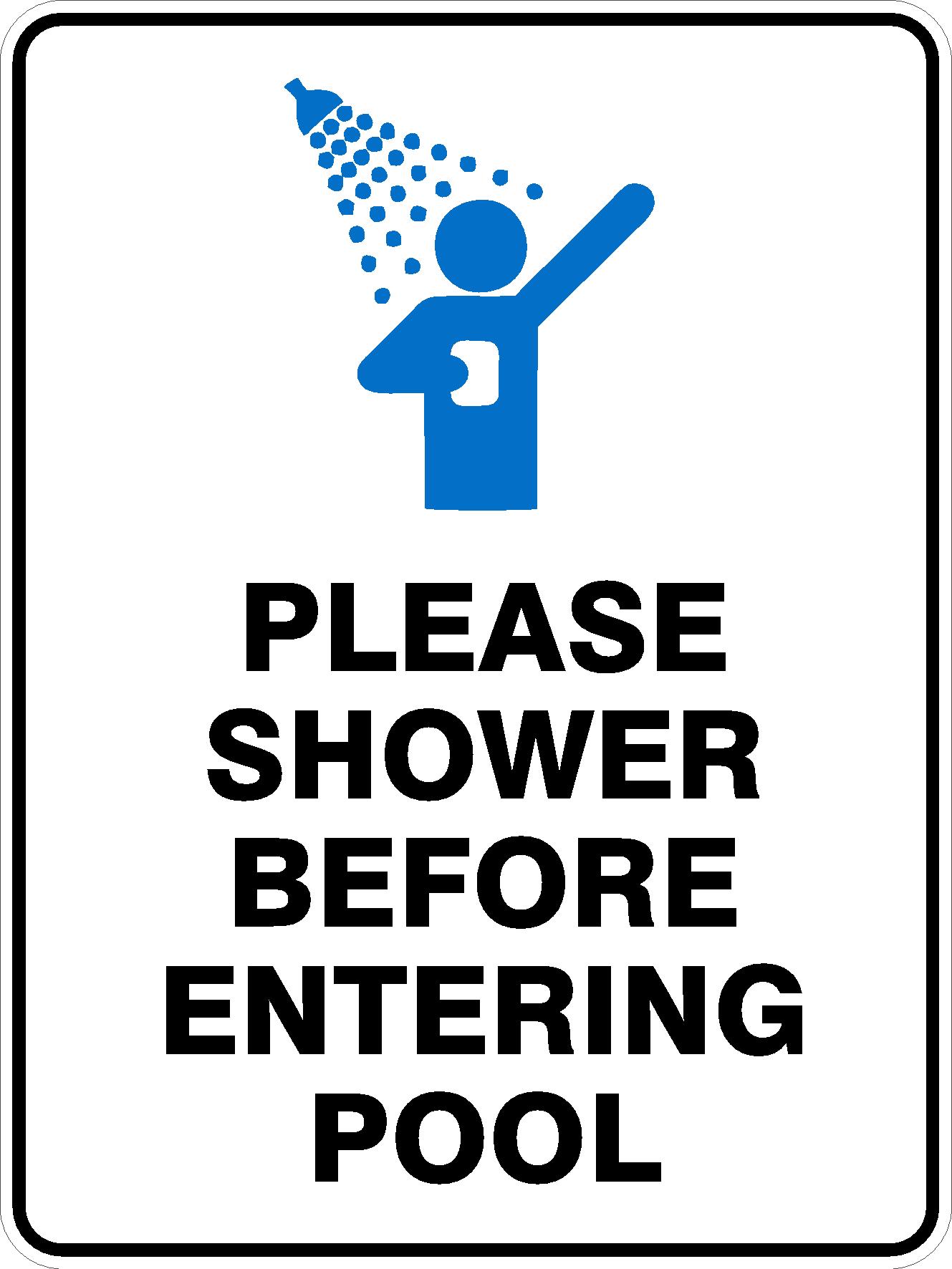 PLEASE SHOWER BEFORE ENTERING POOL Discount Safety Signs New Zealand