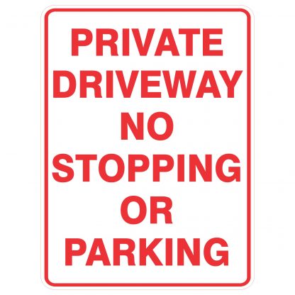 Private Driveway No Stopping Or Parking