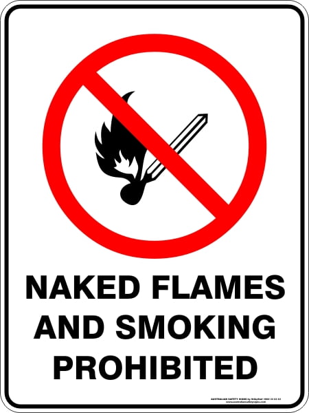 Prohibition Signs NAKED FLAMES AND SMOKING PROHIBITED