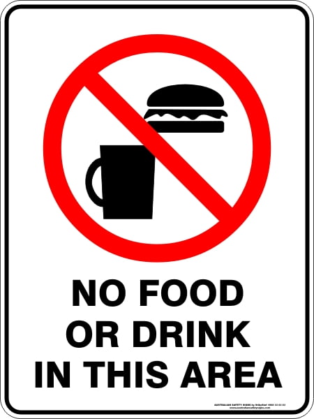 Prohibition Signs NO FOOD OR DRINK IN THIS AREA