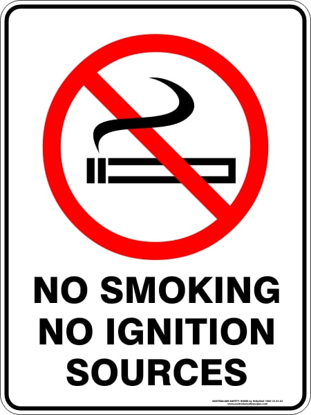 Prohibition Signs NO SMOKING NO IGNITION SOURCES