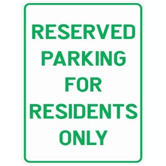 Reserved Parking For Residents Only