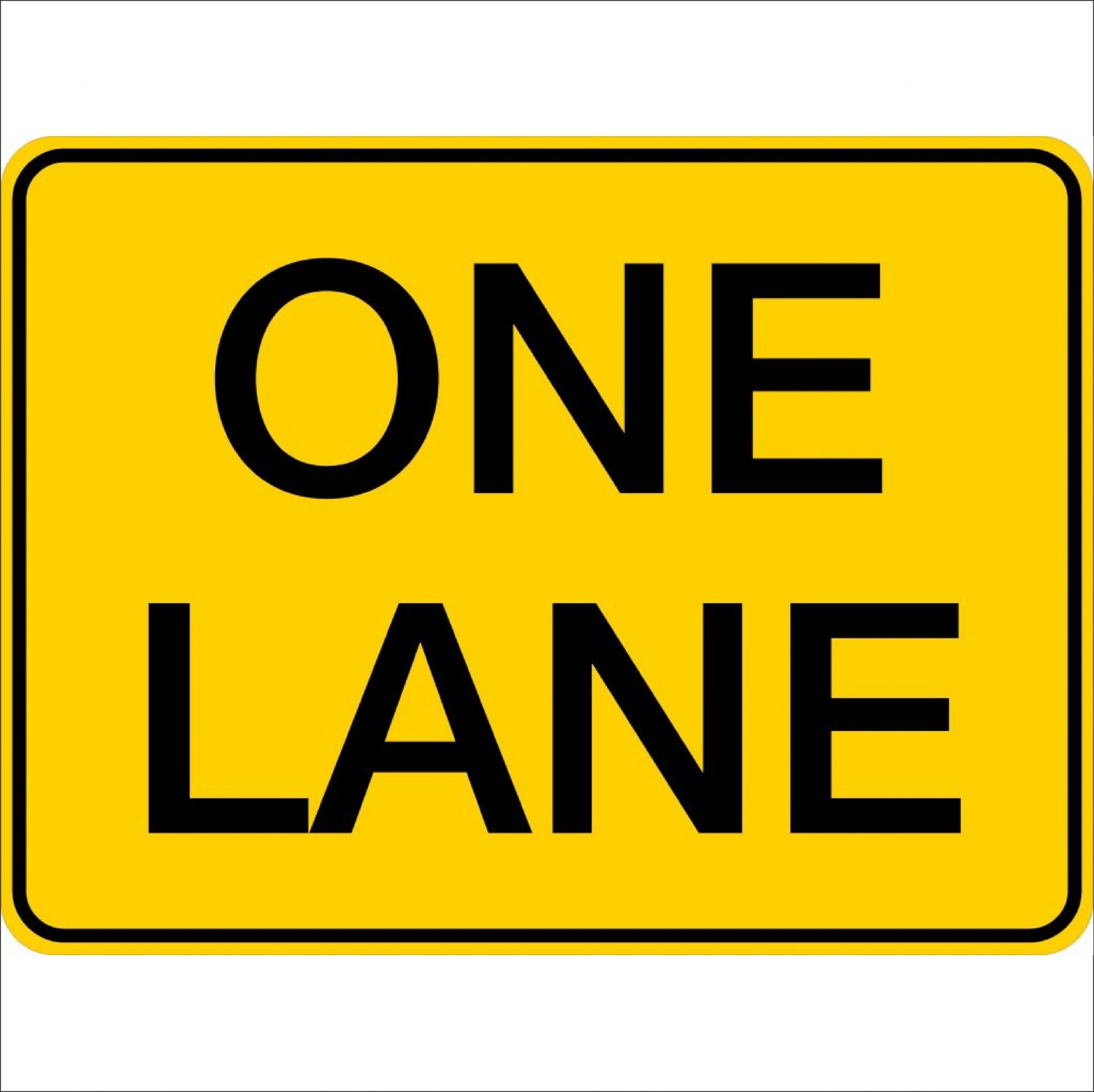 Traffic Signs ONE LANE
