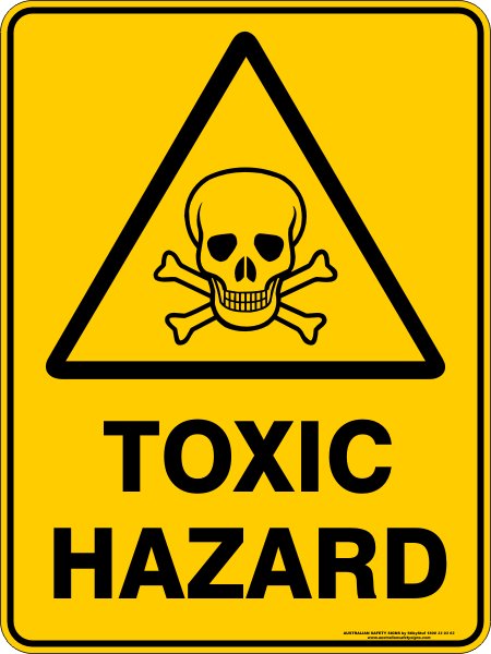 Warning Signs TOXIC HAZARD