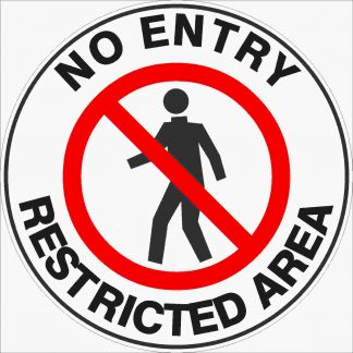 No Entry Restricted- Floor Marker