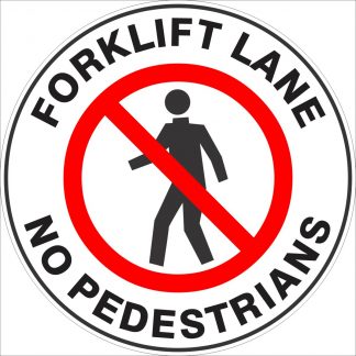 Forklift Lane No Pedestrians- Floor Marker