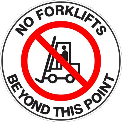 No Forklifts Beyond This Point- Floor Marker
