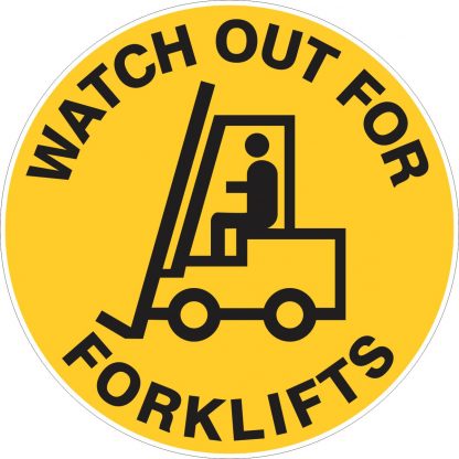 Watch Out For Forklifts - Floor Marker