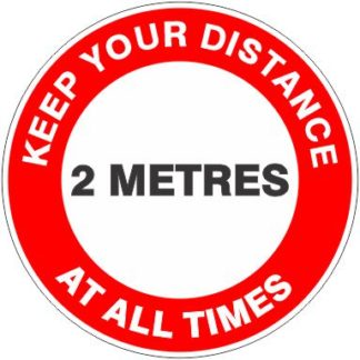 Keep Your Distance At All Times - Floor Marker