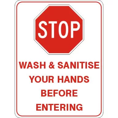 Stop - Wash And Sanitise Hands Before Entering
