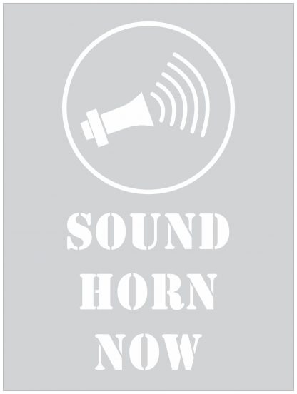 Sound Horn Now Stencil
