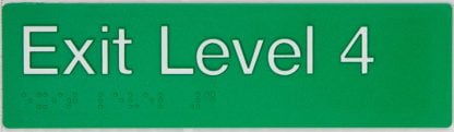 Braille Exit Sign Level 4