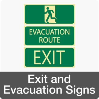 Exit and Evacuation Signs