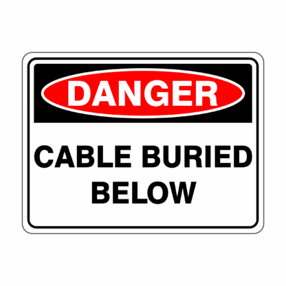Cable Buried Below