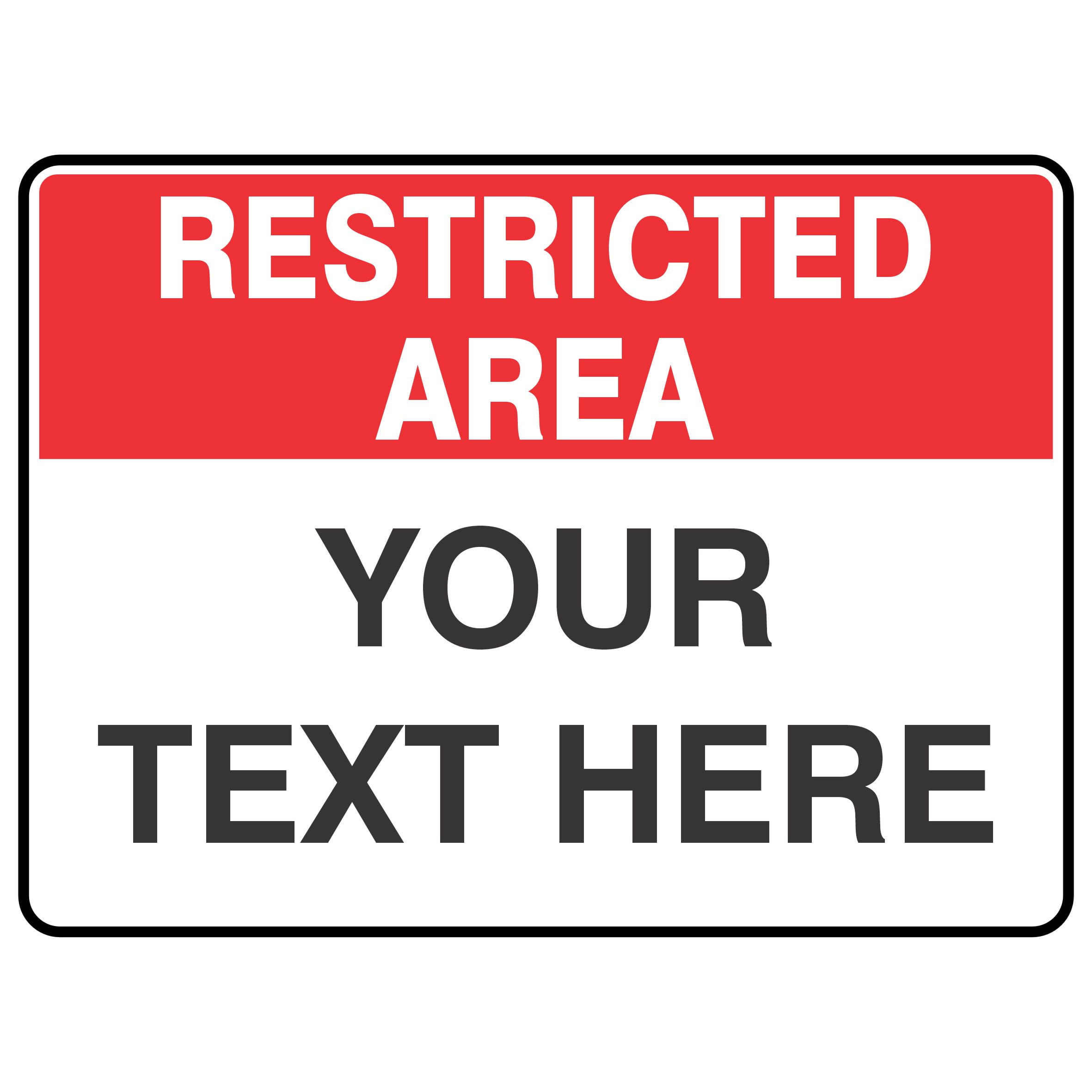 Restricted Area Sign Custom Discount Safety Signs New Zealand