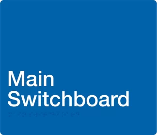 Main Switchboard Braille Signs - Blue