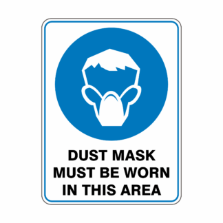 Mandatory Dust Mask Must Be Worn