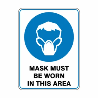 Mandatory Mask Must Be Worn