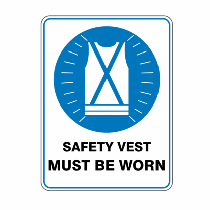 Mandatory Safety Vests Must Be Worn