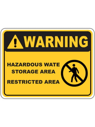 Warning Hazardous Waste Storage Area Restricted Area with Symbol