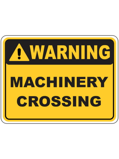 Warning Machinery Crossing