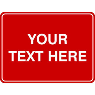 Emergency Sign Custom (Red)