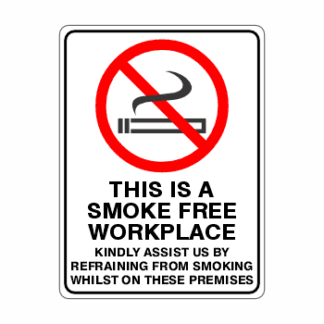 This Is A Smoke Free Workplace Detailed
