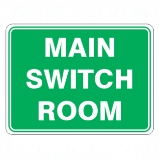 Main Switch Room Sign