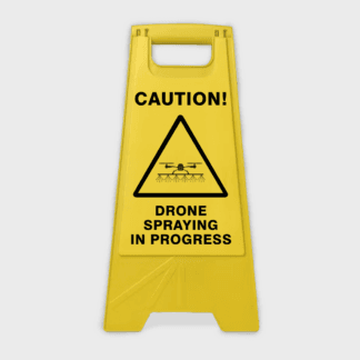 Caution Drone Spraying In Progress Sign